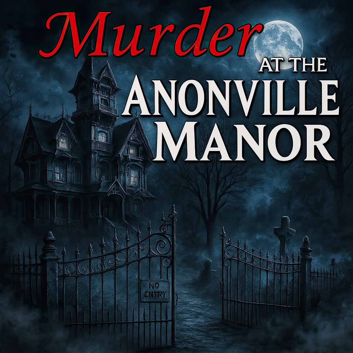 Anonville Manor traditional murder mystery party