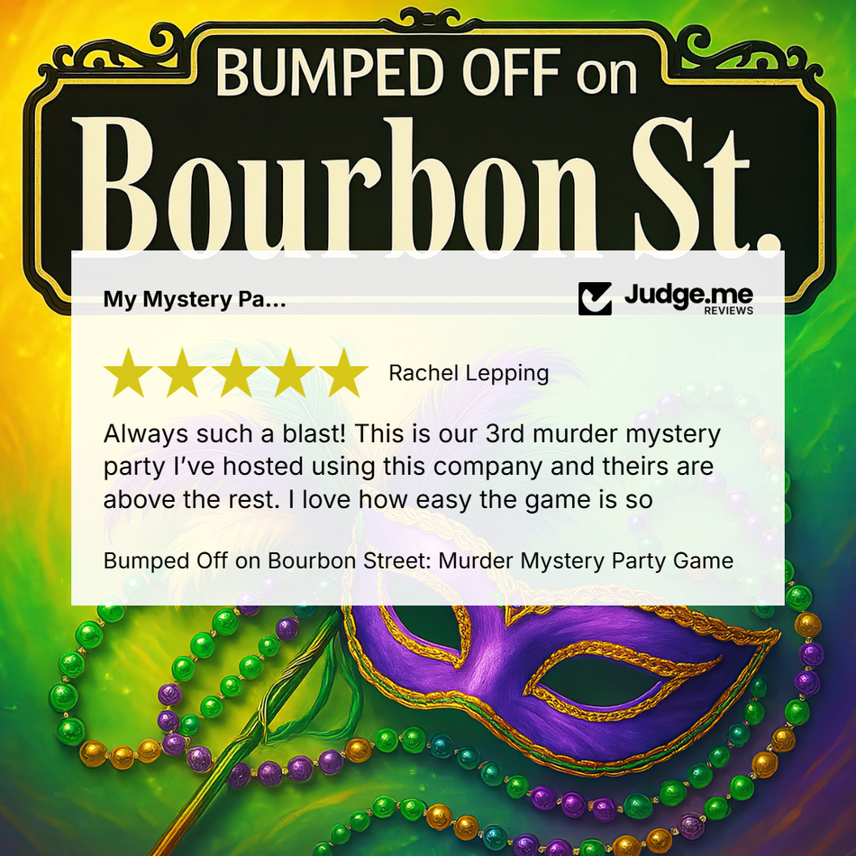 Promotional graphic for a mystery party game titled 'Bumped Off on Bourbon St.' with a large decorative sign at the top, a review card from Judge.
