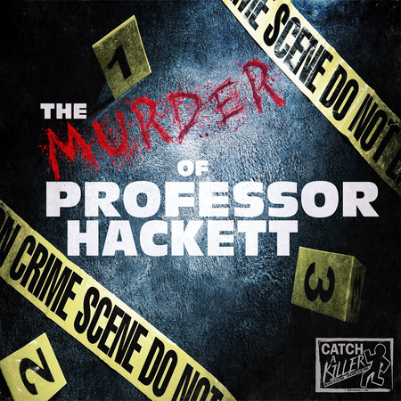 Catch a Killer - Murder of Professor Hackett boxed set. 