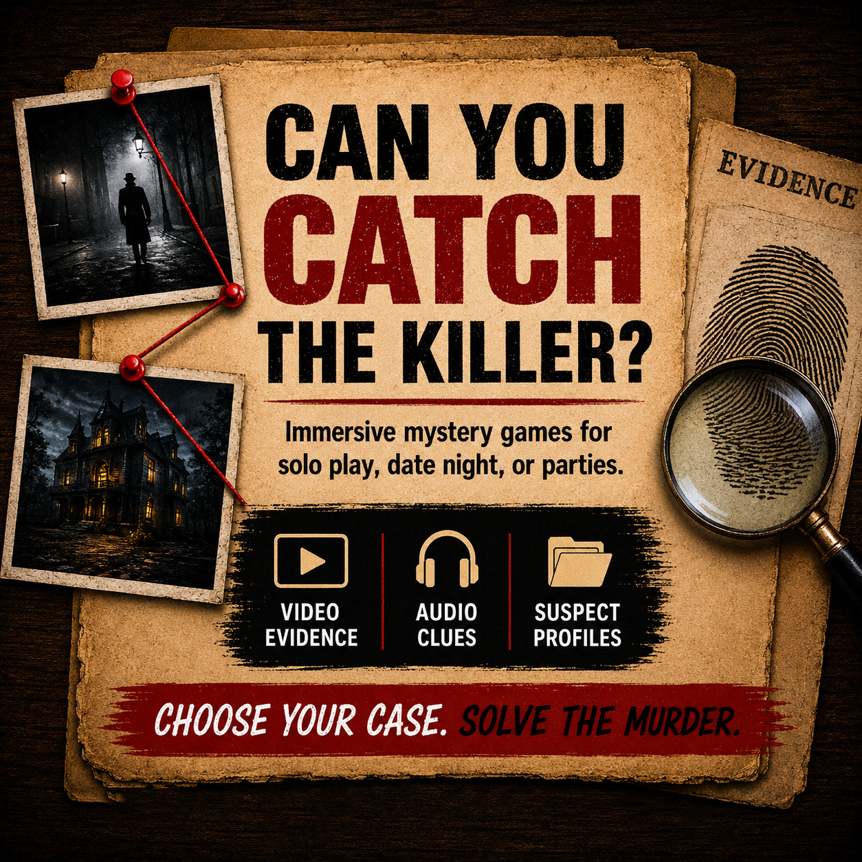 Catch a Killer games graphic showing mysterious photos and a fingerprint. 