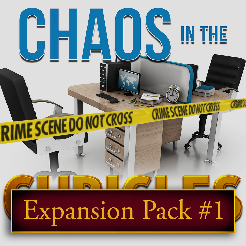Chaos in the Cubicles mystery party expansion one.