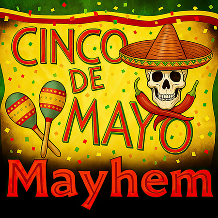 Cinco de Mayo Mayhem murder mystery