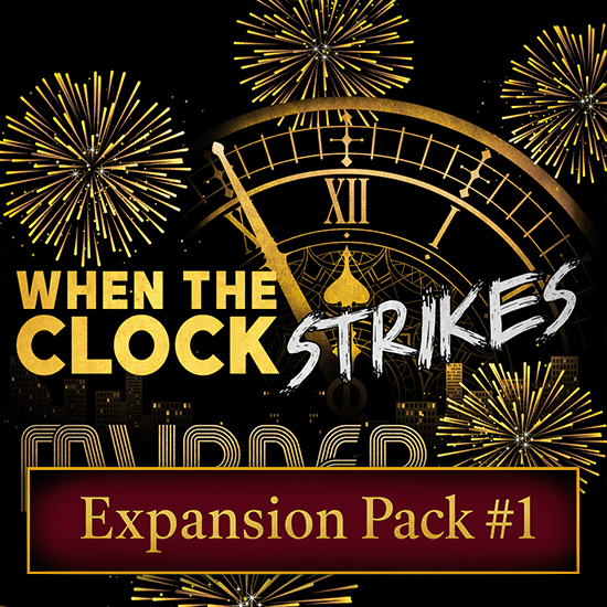 When the Clock Strikes Murder virtual new year mystery party expansion pack.