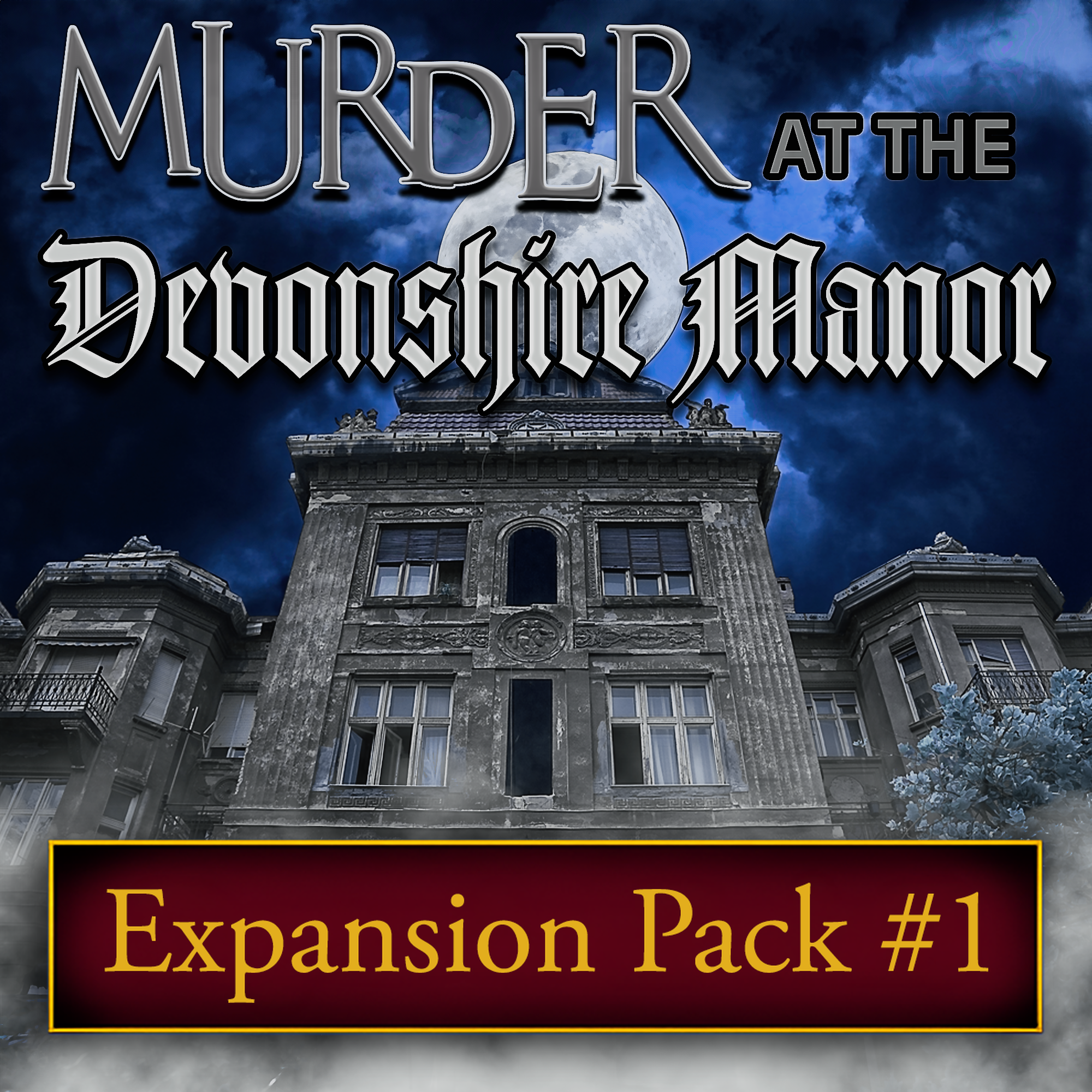 Devonshire murder mystery party expansion pack one.