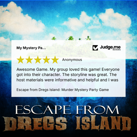 Promotional graphic for the game 'Escape from Dregis Island: Murder Mystery Party Game' featuring a review from an anonymous player on a white card overlay, set against a tropical island scene with blue sky and ocean.