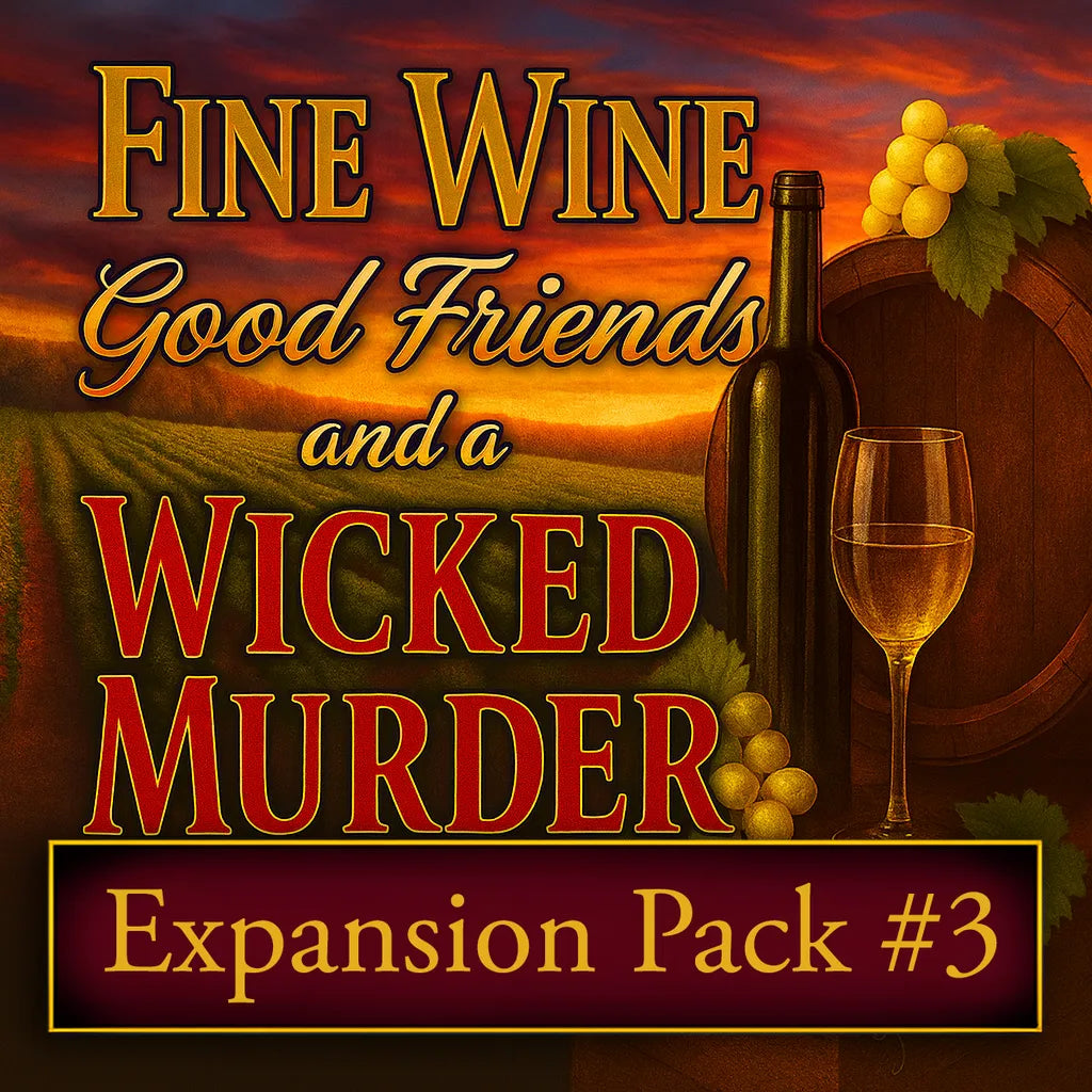 Wine Tasting mystery party expansion three.