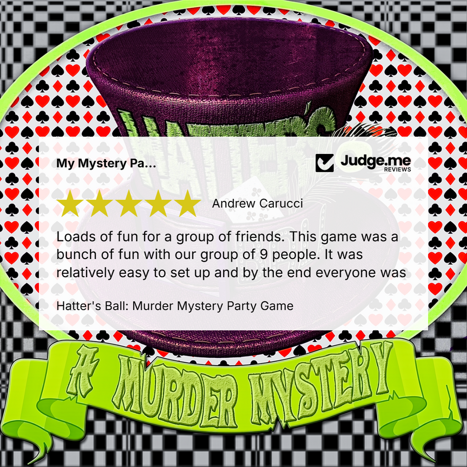 5 Star review for the Hatter's Ball murder mystery party game