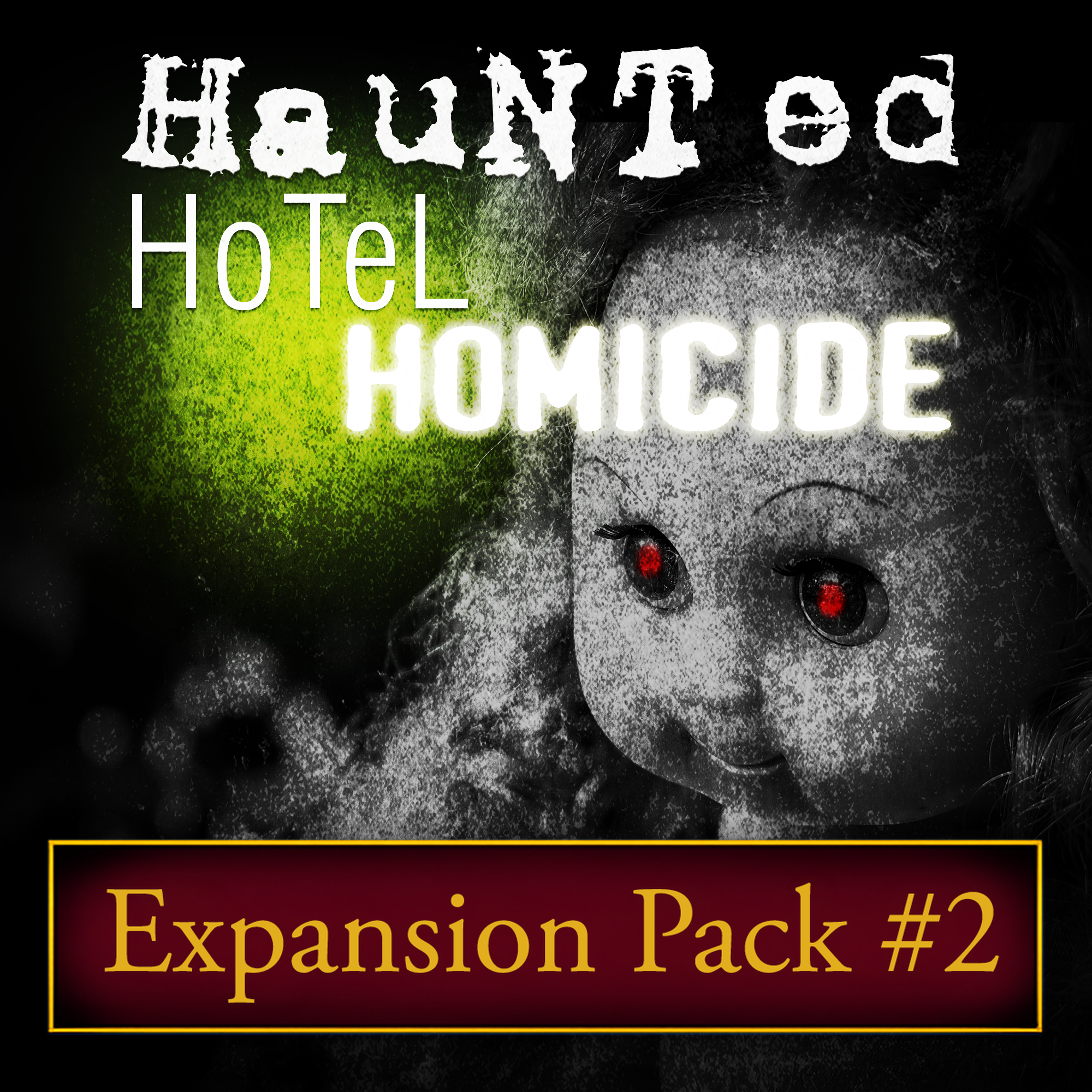 Haunted Hotel murder mystery party expansion pack two.