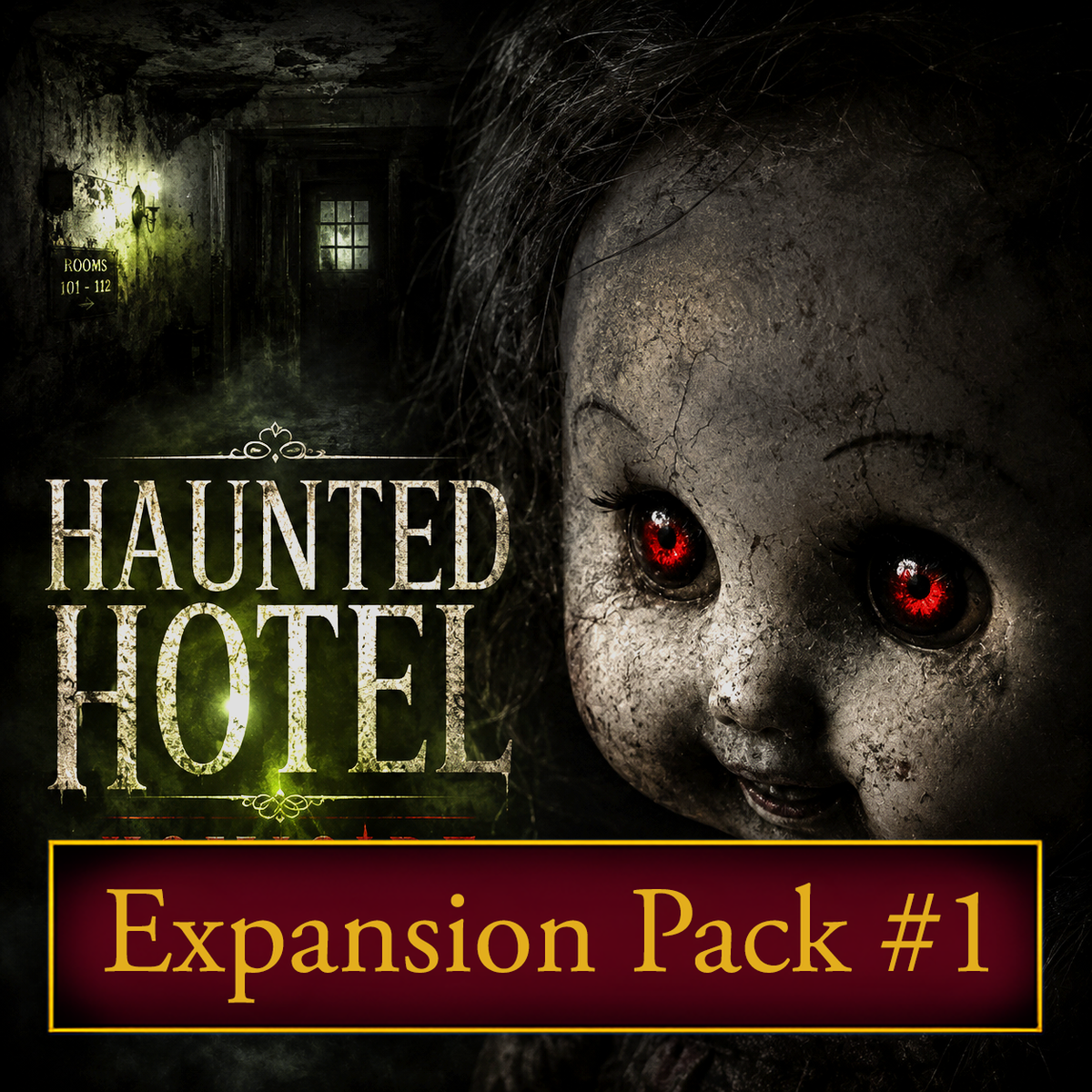 Promotional cover art for 'Haunted Hotel Expansion Pack #1' featuring a creepy, weathered doll face with glowing red eyes on the right and a dark haunted hallway scene on the left.