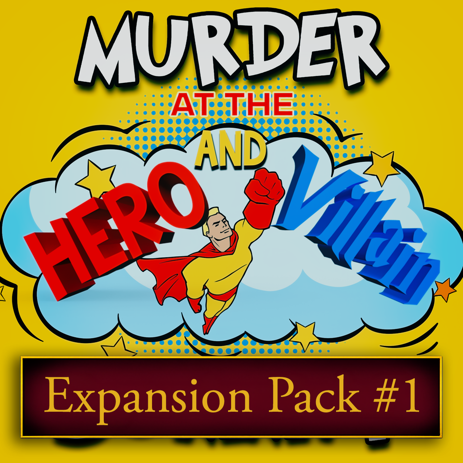 Hero and Villain Summit: Murder Mystery Party Expansion Pack 1