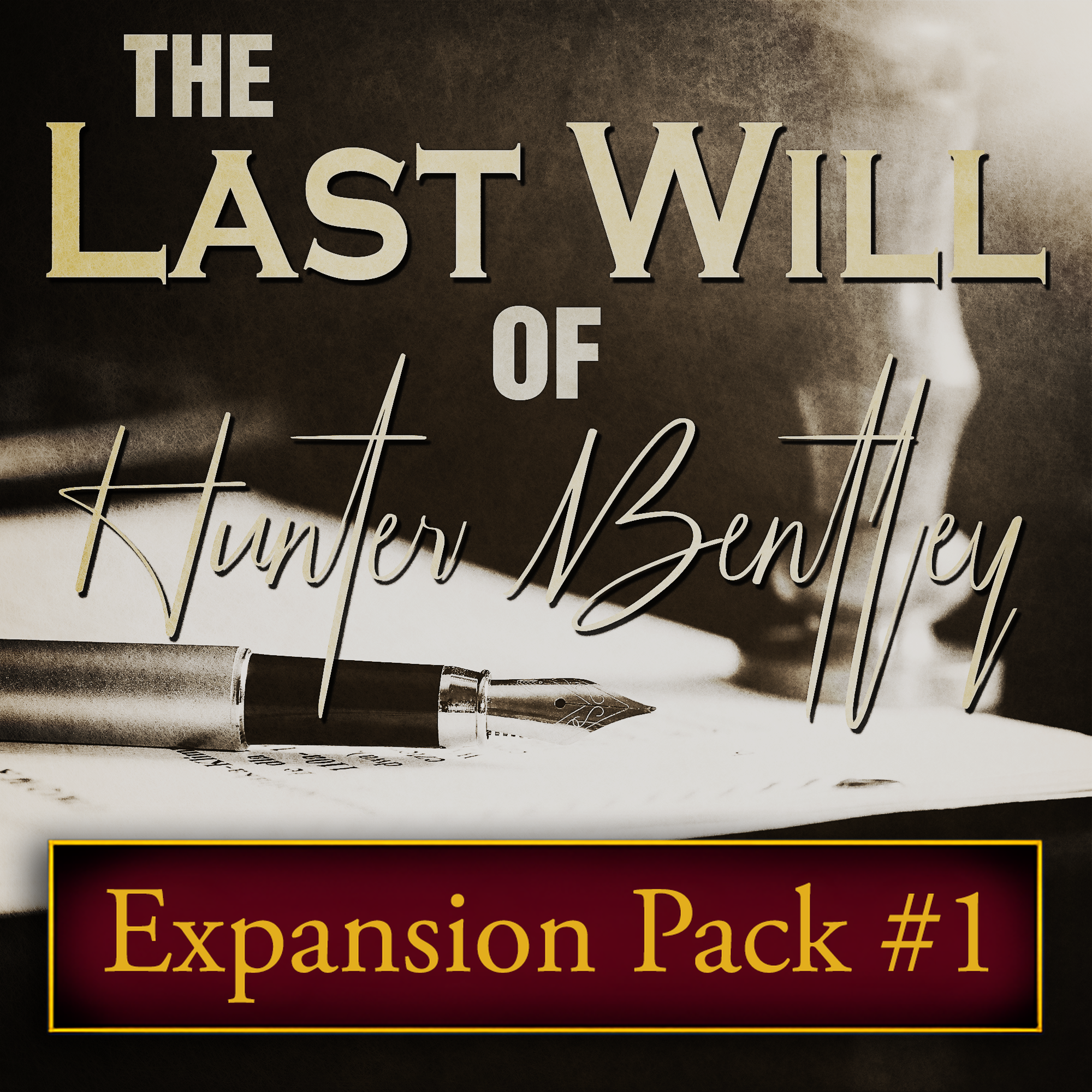 Last Will of Hunter Bentley mystery party expansion one.