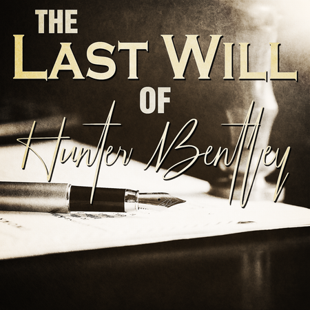 Party Pack version of the Last Will of Hunter Bentley murder mystery game. 