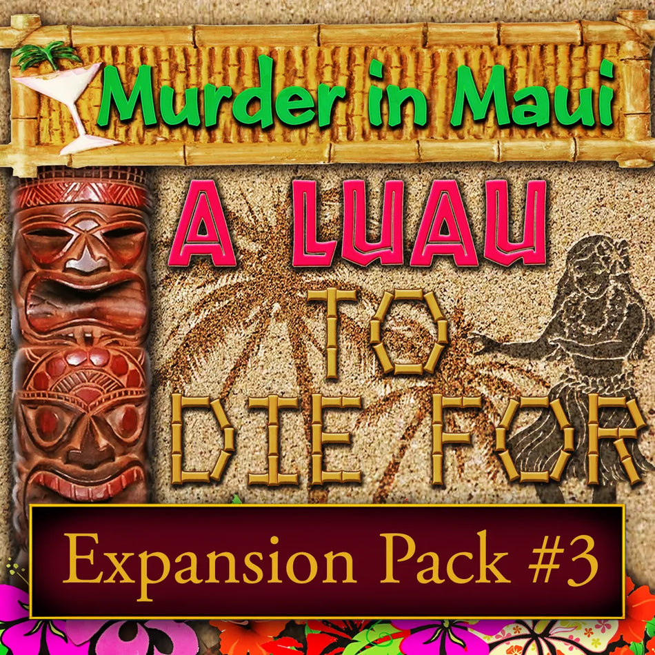 Luau mystery party expansion three