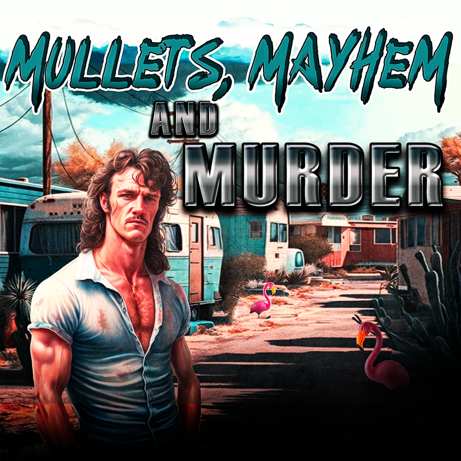 Mullets, Mayhem  & Murder Party Pack - boxed game for a murder mystery party.
