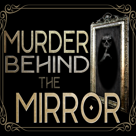 Murder Behind the Mirror mystery party game. 