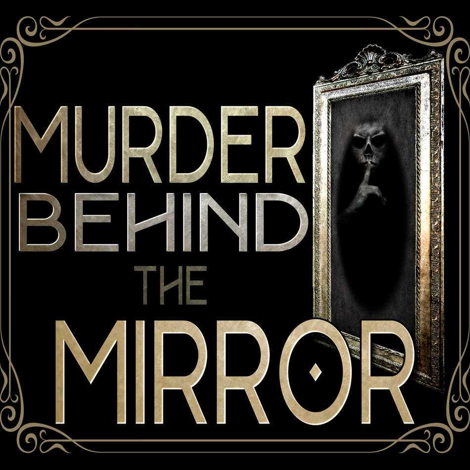 Murder Behind the Mirror mystery party game. 