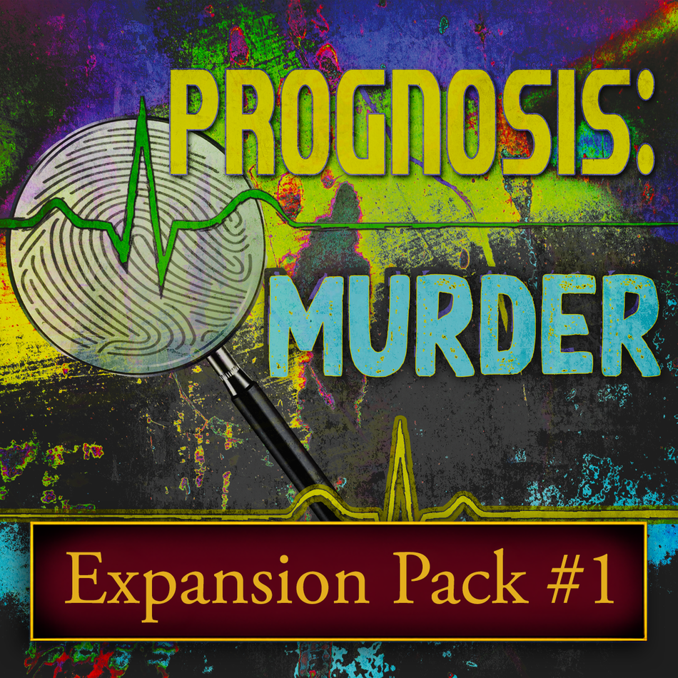 Prognosis Murder 90s murder mystery party expansion pack one.