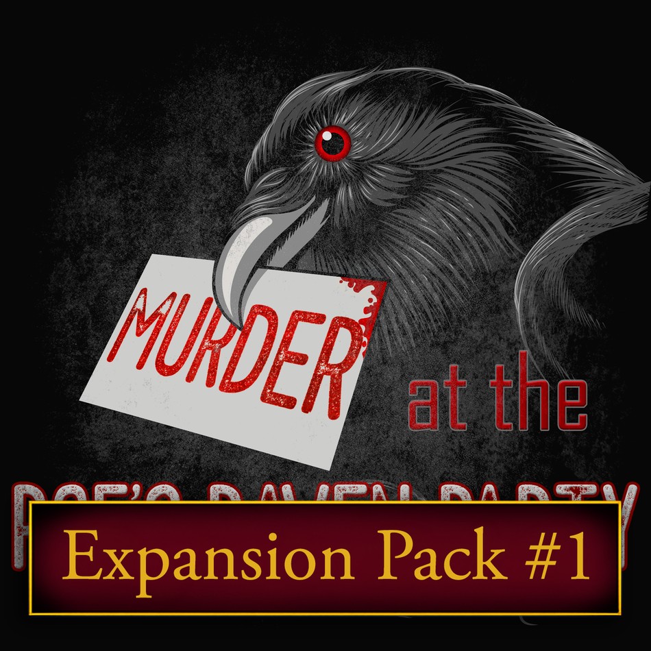 Poe Raven Party murder mystery party expansion pack one.