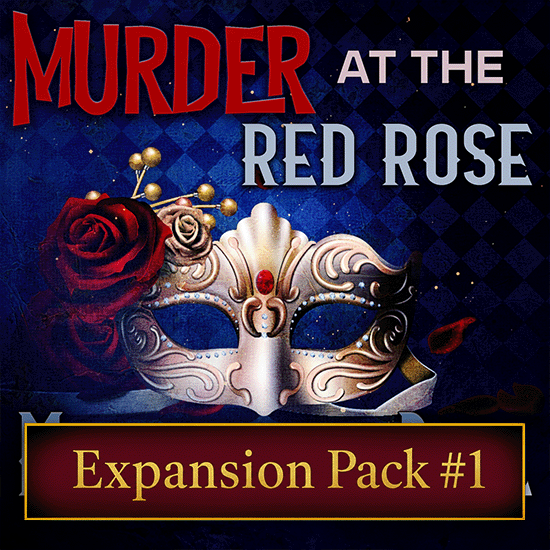 Red Rose Masquerade virtual mystery party expansion pack.