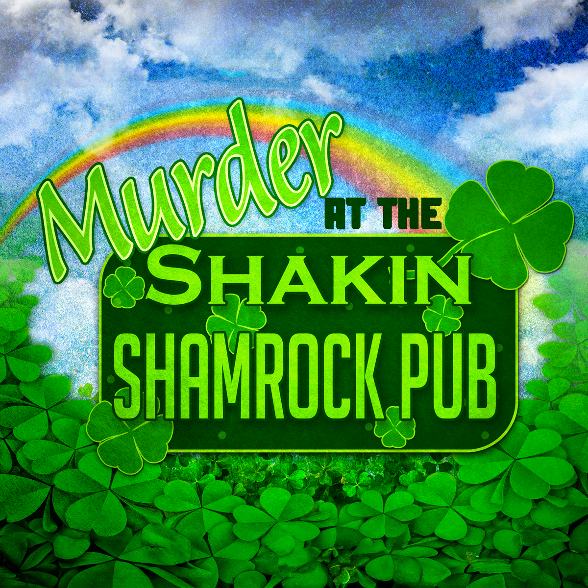 Murder at the Shakin\' Shamrocks Pub | St. Patrick\'s Day Game