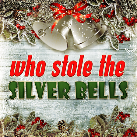 Non murder mystery party for Christmas - Who stole the silver bells.