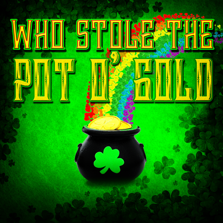 Who Stole the Pot O\'Gold St. Patrick\'s Day mystery game