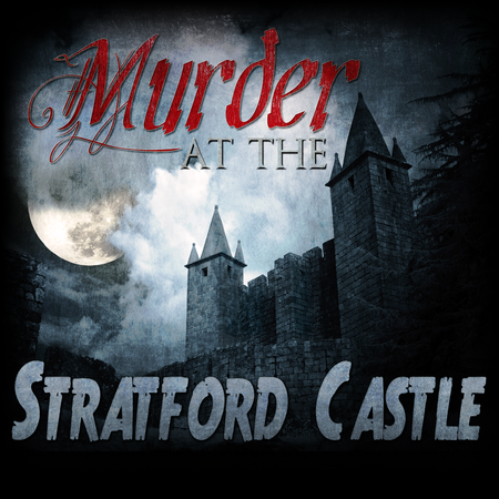 Stratford Castle traditional murder mystery party