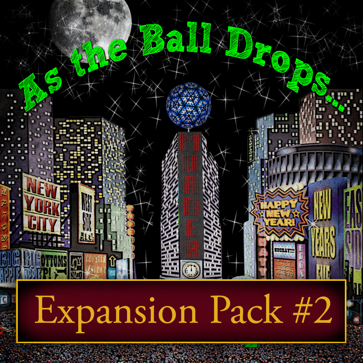 As the Ball Drops mystery party expansion two.