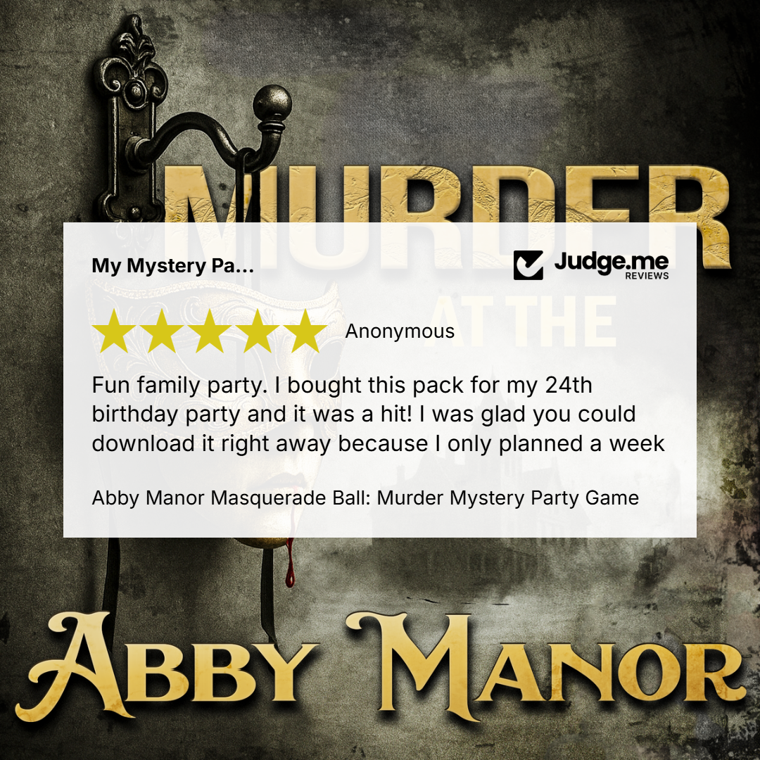 5 star review for Abby Manor Masquerade Ball murder mystery party
