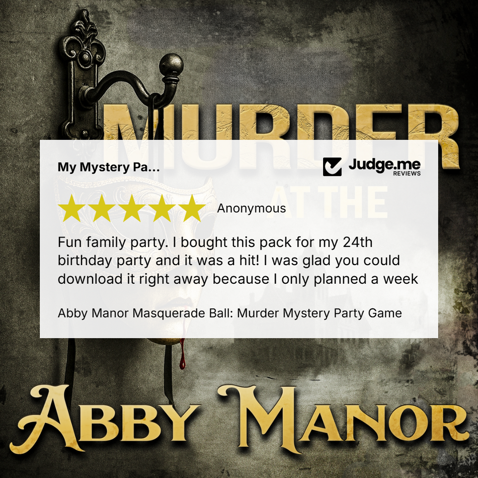 5 star review for Abby Manor Masquerade Ball murder mystery party