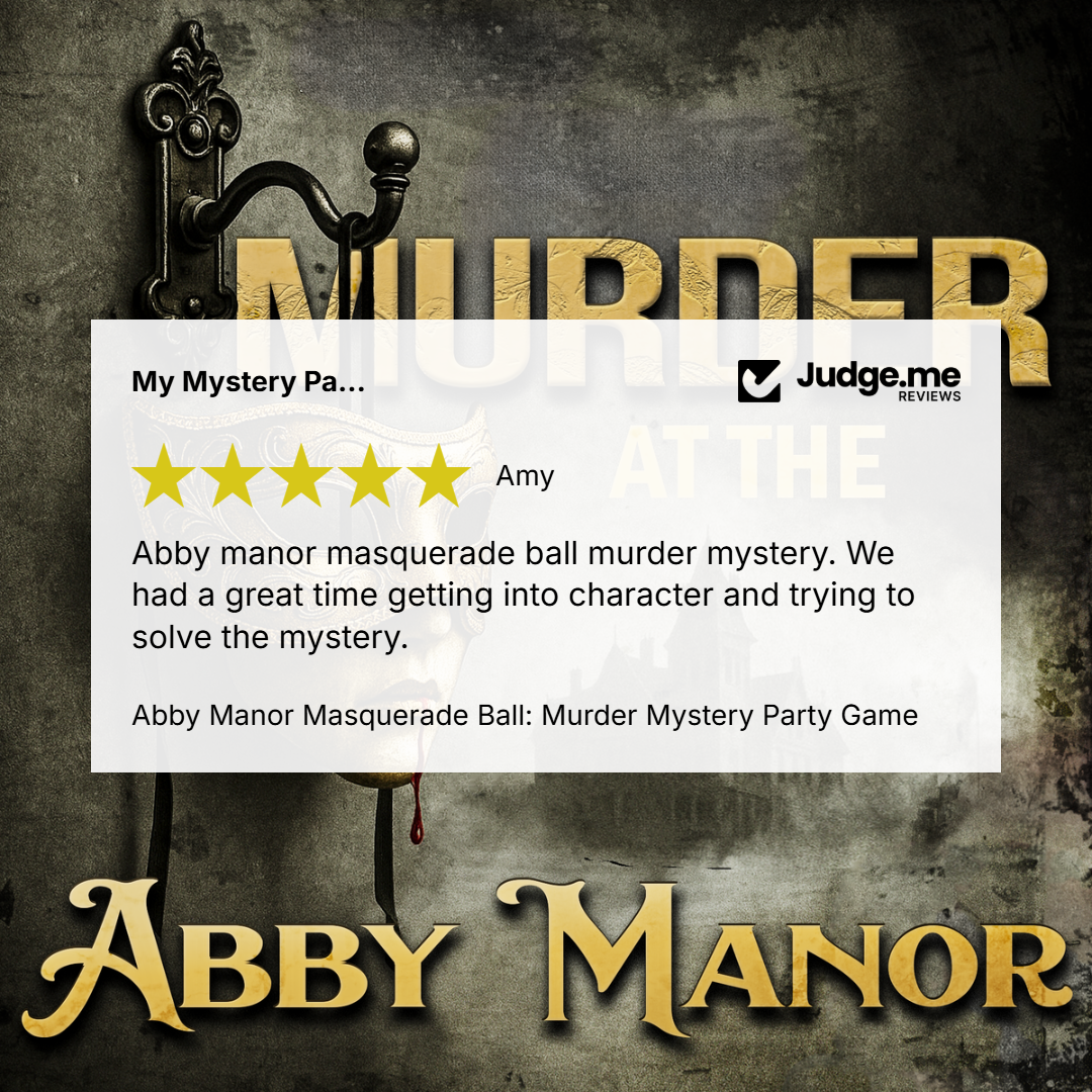 Promotional graphic for the Abby Manor Masquerade Ball Murder Mystery party game, featuring a white review card with a 5-star rating and customer testimonial from Judge.me, set against a dark textured background with gold lettering.