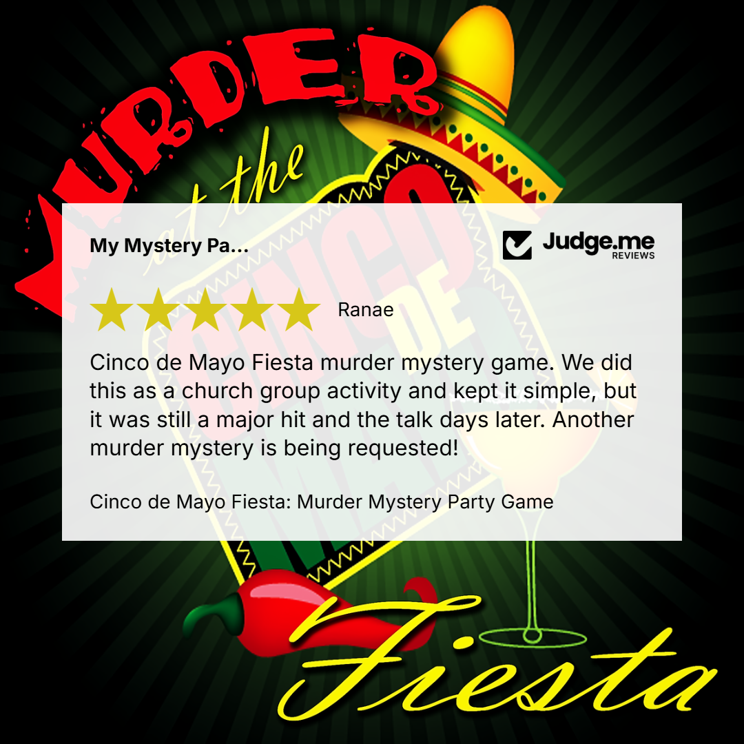 Promotional graphic for 'Mystery of the Crime: Cinco de Mayo Fiesta Murder Mystery Party Game' featuring a white review card with a 5-star rating and a review by Ranae, set against a dark green background with a sombrero, chili peppers, and yellow script text.