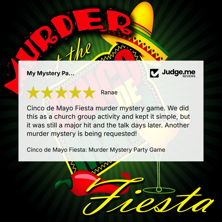 Promotional graphic for 'Mystery of the Crime: Cinco de Mayo Fiesta Murder Mystery Party Game' featuring a white review card with a 5-star rating and a review by Ranae, set against a dark green background with a sombrero, chili peppers, and yellow script text.