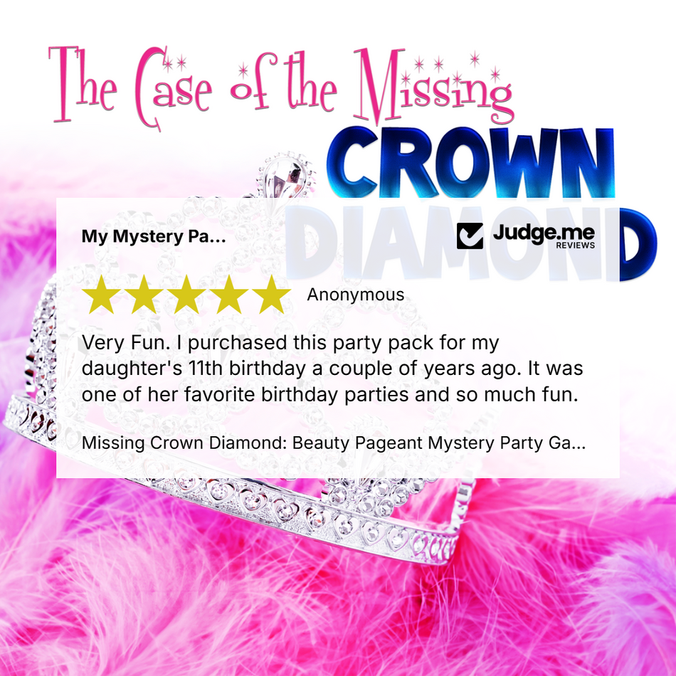 Promotional graphic for a 'Mystery Party Pack' featuring a large white review card with a five-star rating and customer testimonial, overlaid on a sparkling silver crown and bright pink feathers. The top text reads 'The Case of the Missing CROWN DIAMOND' with the Judge.