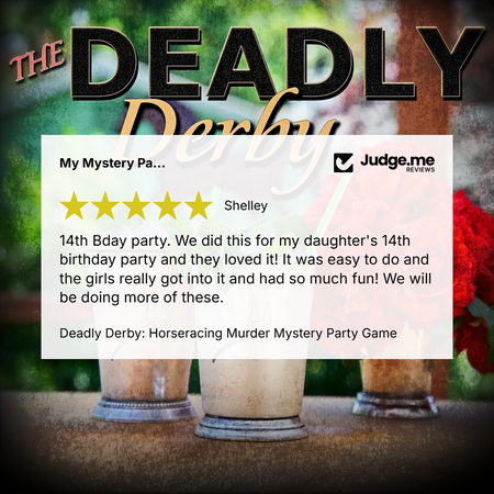 A promotional graphic for 'The Deadly Derby' mystery party game, featuring a white review card with a customer testimonial from 'Shelley' on a blurred background of three derby cups and a red rose.