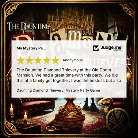 5 Star Review for the Doom Mansion Diamond Thievery mystery party game