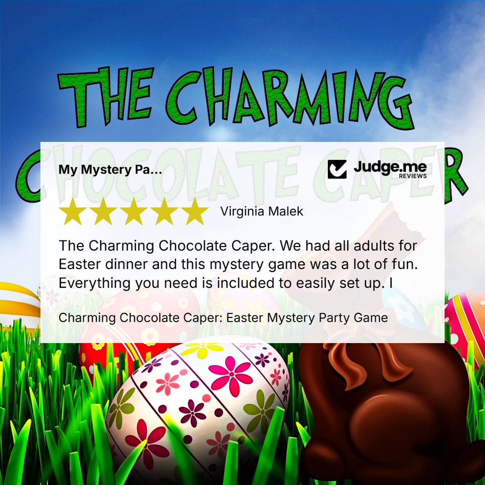 Promotional graphic for 'The Charming Chocolate Caper' party game, featuring a white review card with a five-star rating and customer testimonial over a festive Easter-themed background with a chocolate bunny, floral Easter egg, and green grass under a blue sky.