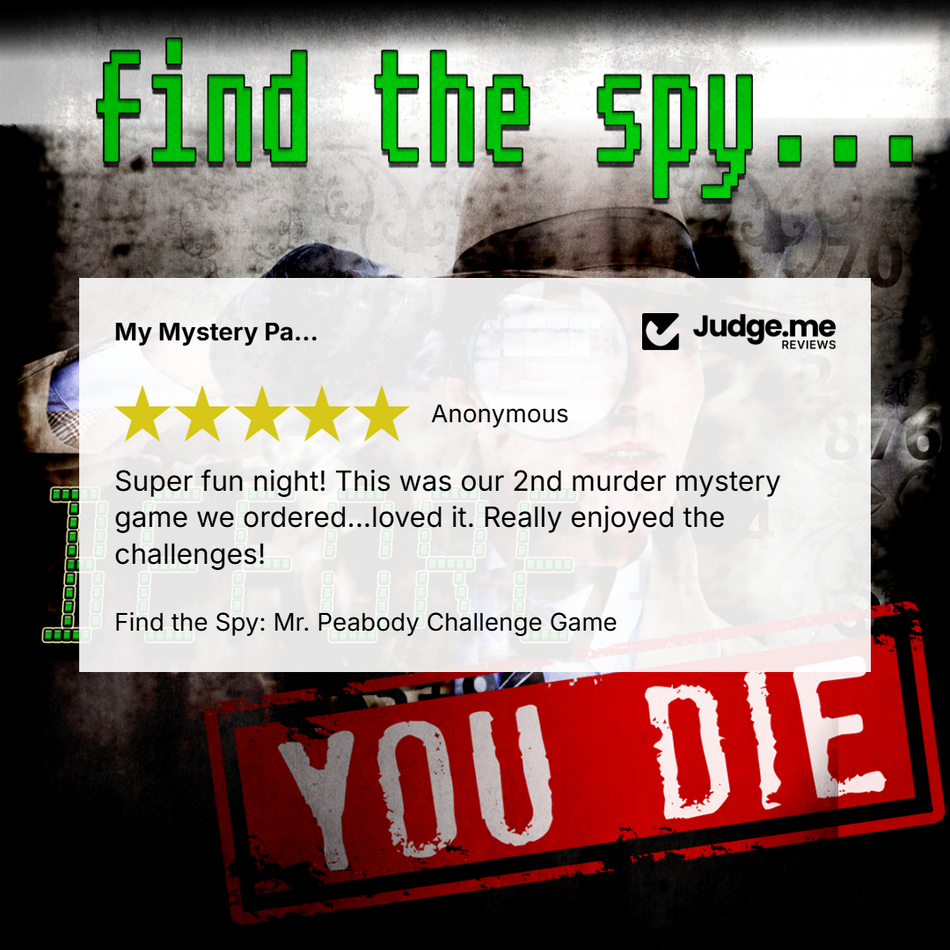 Promotional graphic for a 'Find the Spy' challenge game, featuring a white review card with a 5-star rating and an anonymous review, a red 'YOU DIE' stamp, and pixelated green text reading 'find the spy.