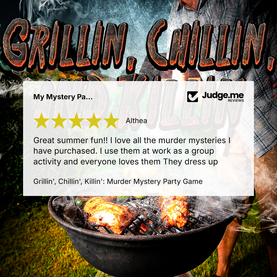 Promotional graphic for a mystery party game titled 'Grillin', 'Chillin', 'Murder Mystery Party Game'. The image features a black grill with cooked chicken over coals in the foreground, a white review card from 'Judge.