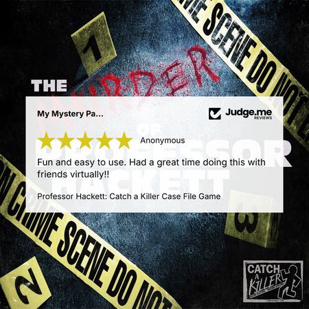Promotional graphic for the 'Professor Hackett: Catch a Killer Case File Game' mystery password game. The design features a dark textured background with yellow crime scene tape, numbered evidence markers, and red 'MURDER' graffiti.