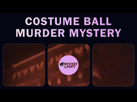 Costume ball  murder mystery party game trailer video