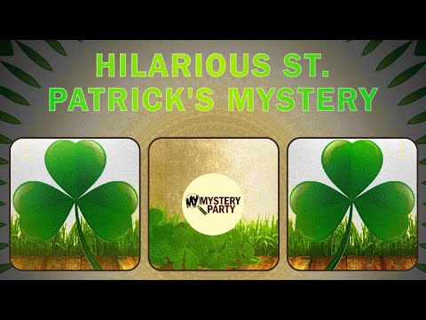 St. Paddie's Day game trailer for a murder mystery party game