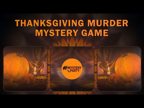 Cranberries, Turkey and Murder mystery game trailer
