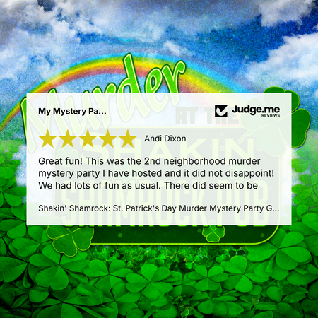 A review card for a St. Patrick's Day mystery party overlaid on a themed background of green shamrocks, a rainbow, and a blue sky with clouds.