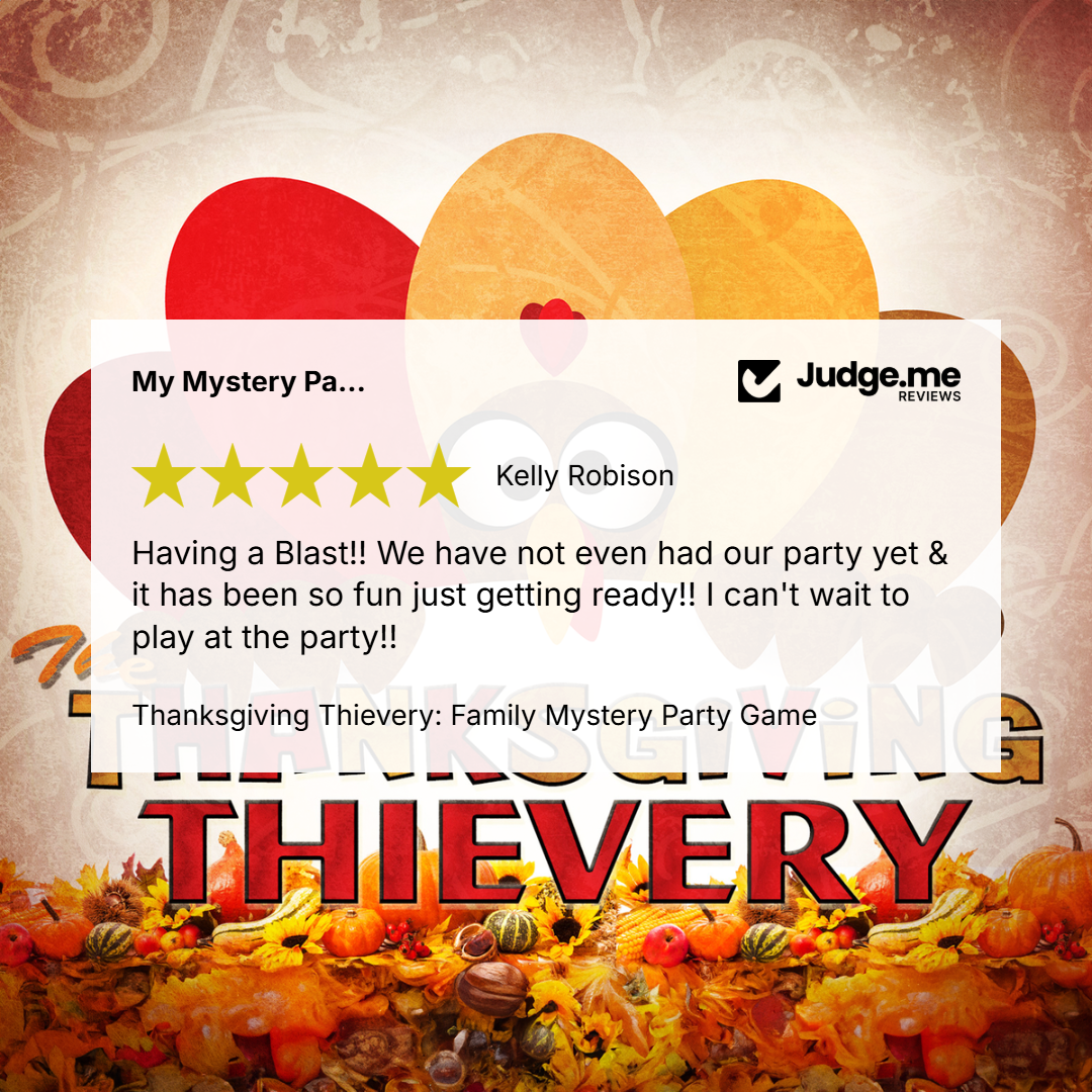 A promotional graphic for the Thanksgiving Thievery family mystery party game, featuring a large white review card with a 5-star rating and customer testimonial from Kelly Robison, set against a festive autumn background with hearts and fall leaves.